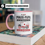 Poker Papa Tasse Wie ein normaler Papa nur mit besserem Blat – Rosa [farbe:rosa]