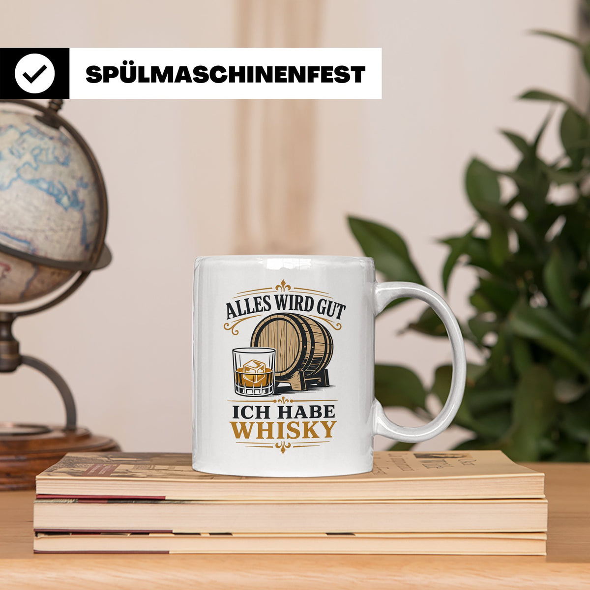 Whisky Tasse Alles wird gut ich habe Whisky - Geschenk für W – Weiß [farbe:weiß]