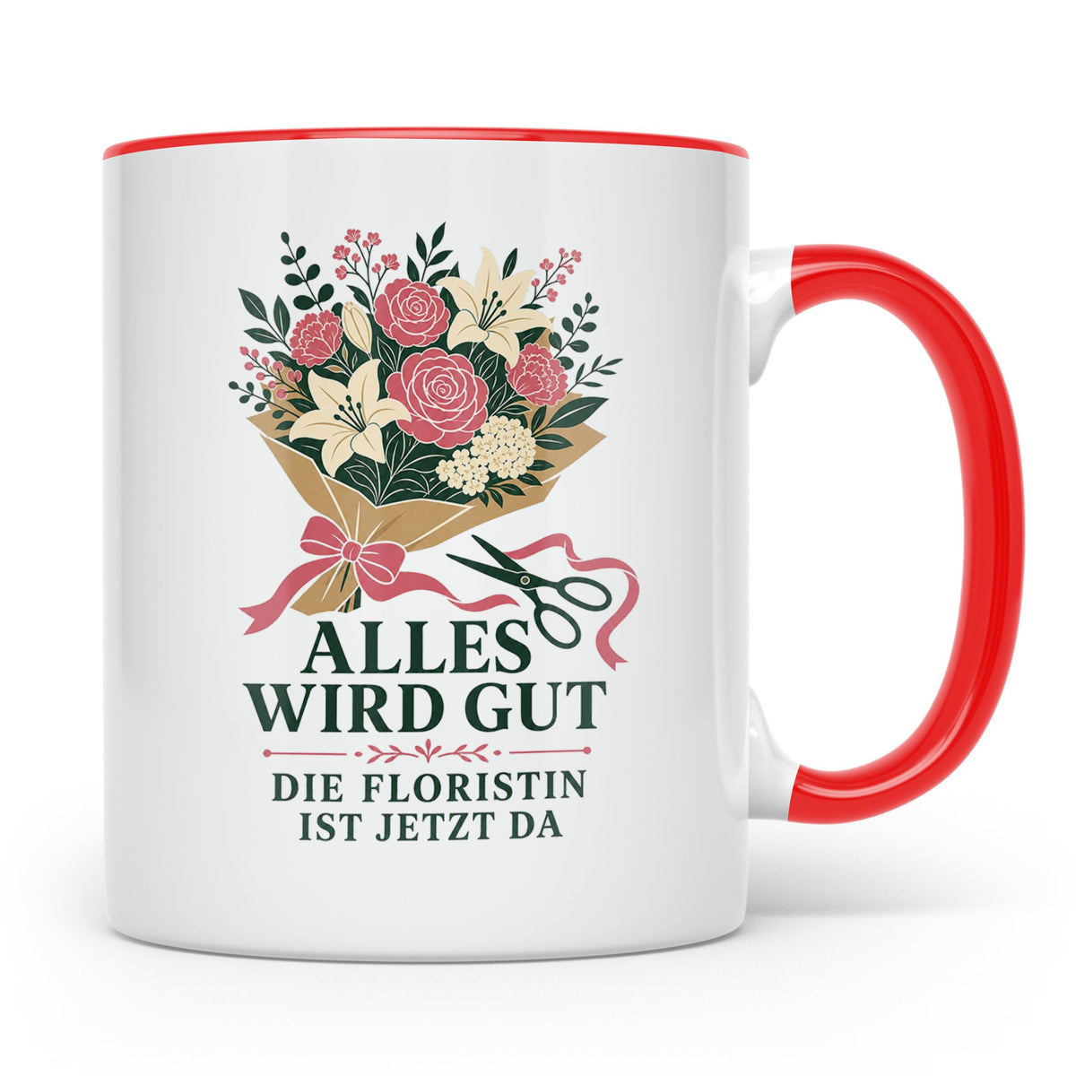 Floristin Tasse Alles wird gut die Floristin ist jetzt da -  – Rot [farbe:rot]