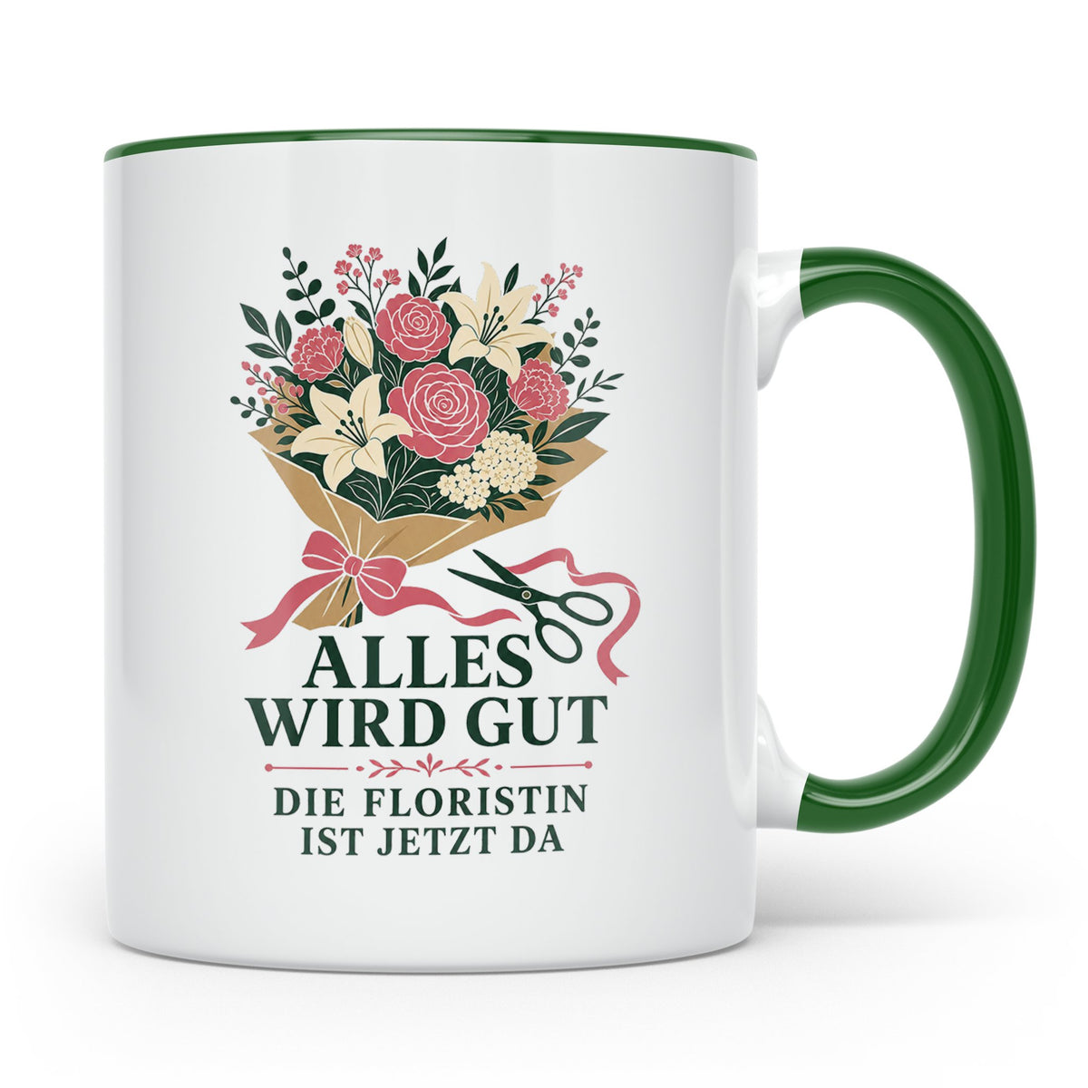 Floristin Tasse Alles wird gut die Floristin ist jetzt da -  – Grün [farbe:grün]
