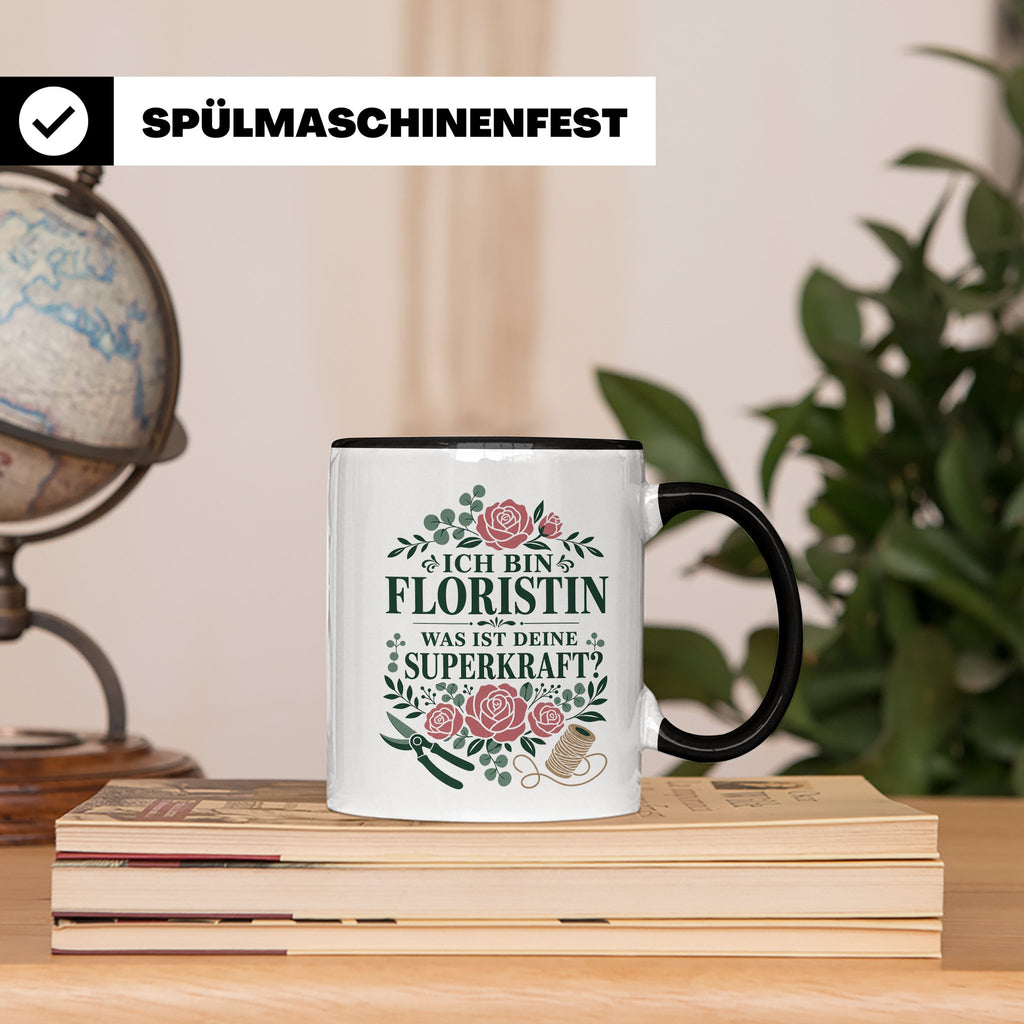 Floristin Tasse Ich bin Floristin was ist deine Superkraft - – Schwarz [farbe:schwarz]