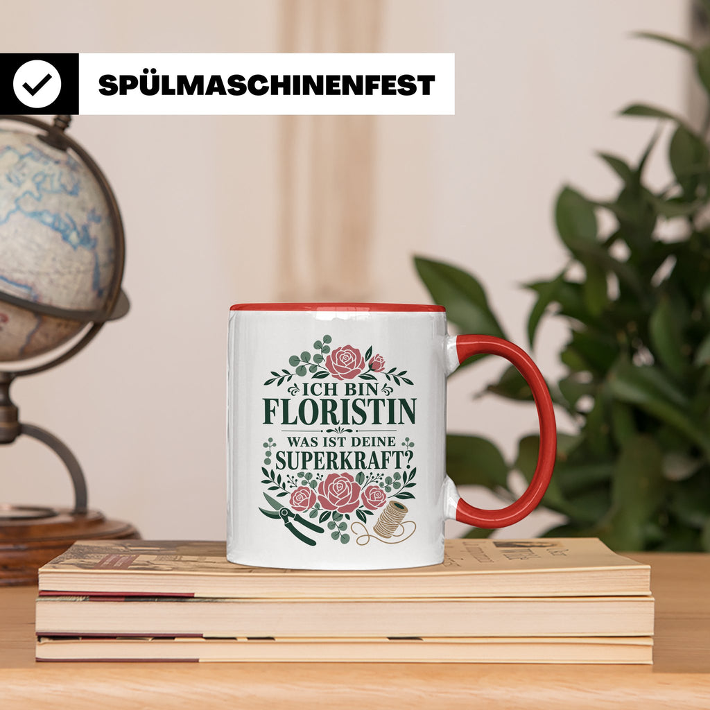 Floristin Tasse Ich bin Floristin was ist deine Superkraft - – Rot [farbe:rot]
