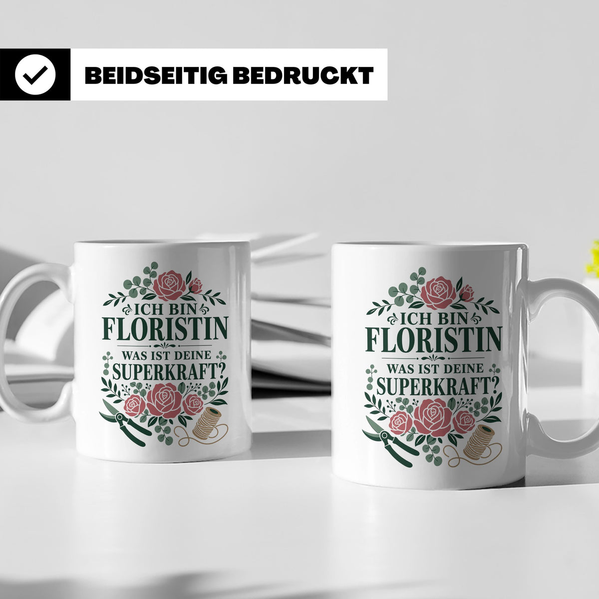 Floristin Tasse Ich bin Floristin was ist deine Superkraft - – Weiß [farbe:weiß]
