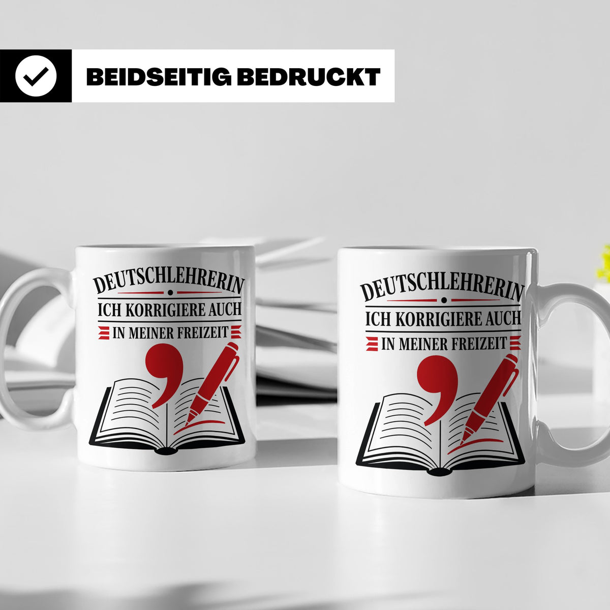 Deutschlehrerin Tasse Ich korrigiere auch in meiner Freizeit – Weiß [farbe:weiß]