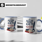 Deutschlehrer Tasse Alles wird gut der Deutschlehrer ist jet – Blau [farbe:blau]