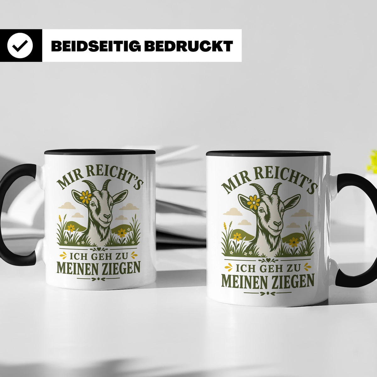 Ziegen Tasse Mir reichts ich geh zu meinen Ziegen - Geschenk – Schwarz [farbe:schwarz]