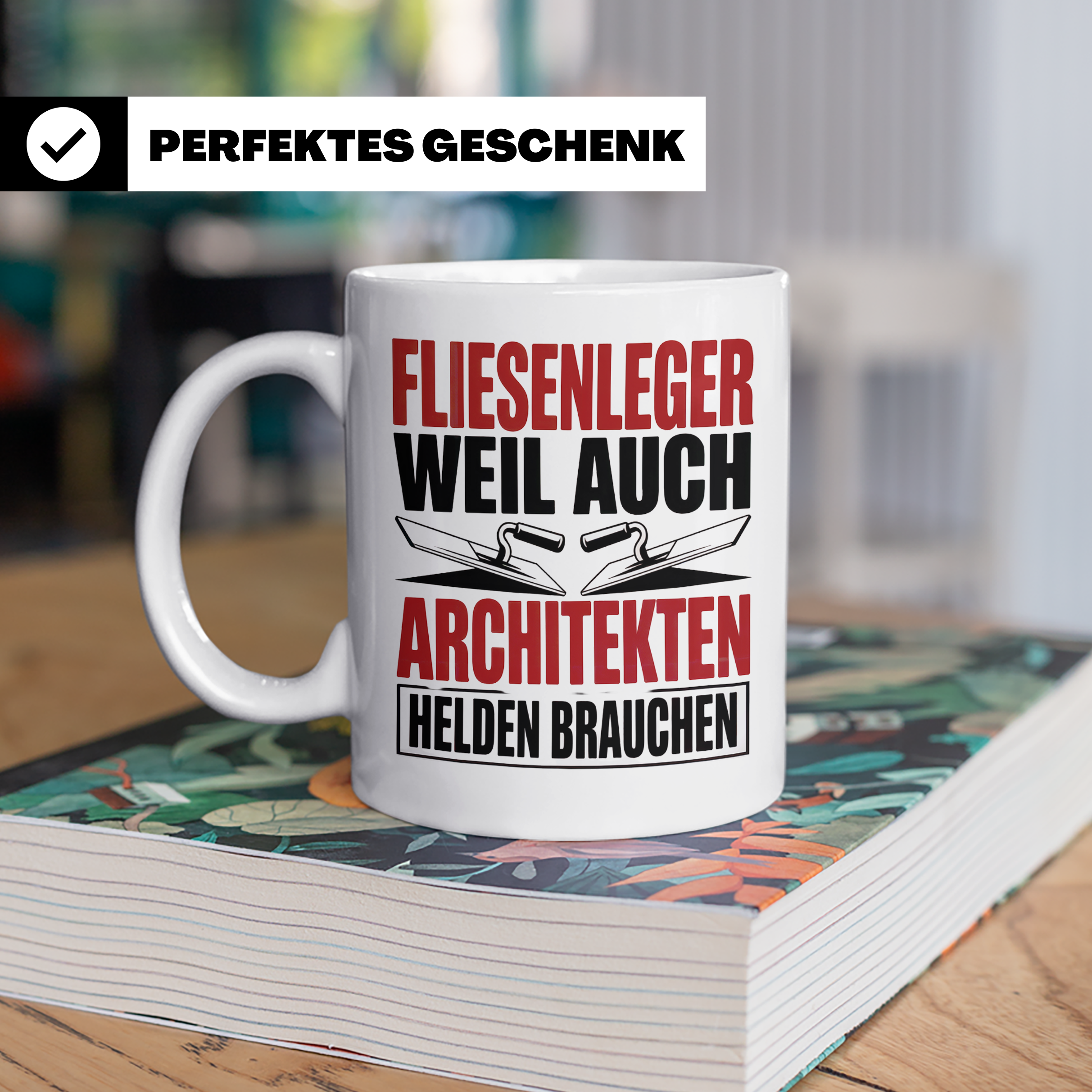 Fliesenleger Tasse Architektenhelden - Handwerker Geschenkid – Weiß [farbe:weiß]