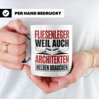 Fliesenleger Tasse Architektenhelden - Handwerker Geschenkid – Weiß [farbe:weiß]
