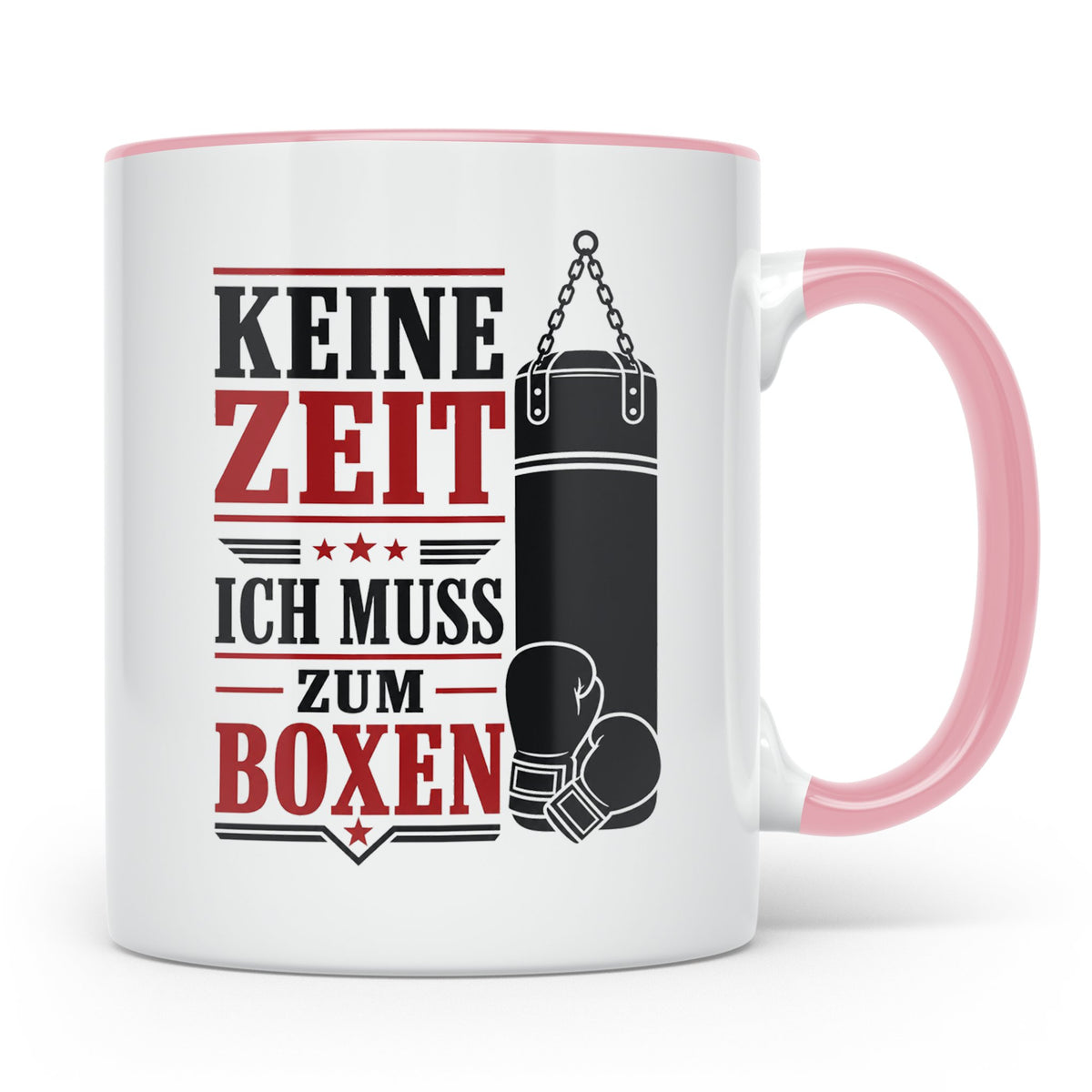 Boxen Tasse Keine Zeit ich muss zum Boxen - Geschenk für Box – Rosa [farbe:rosa]