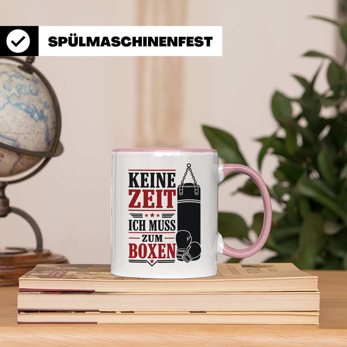 Boxen Tasse Keine Zeit ich muss zum Boxen - Geschenk für Box – Rosa [farbe:rosa]