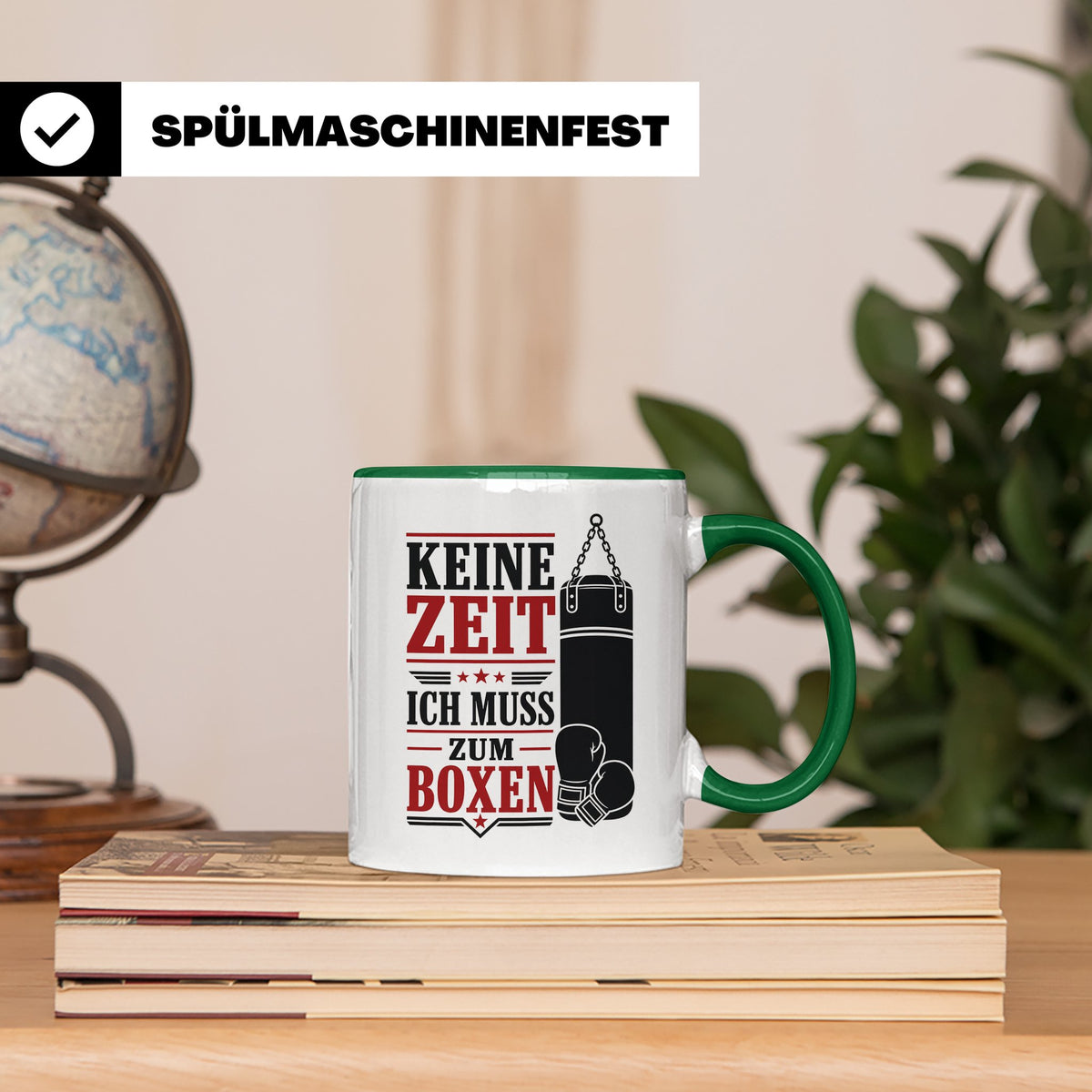 Boxen Tasse Keine Zeit ich muss zum Boxen - Geschenk für Box – Grün [farbe:grün]