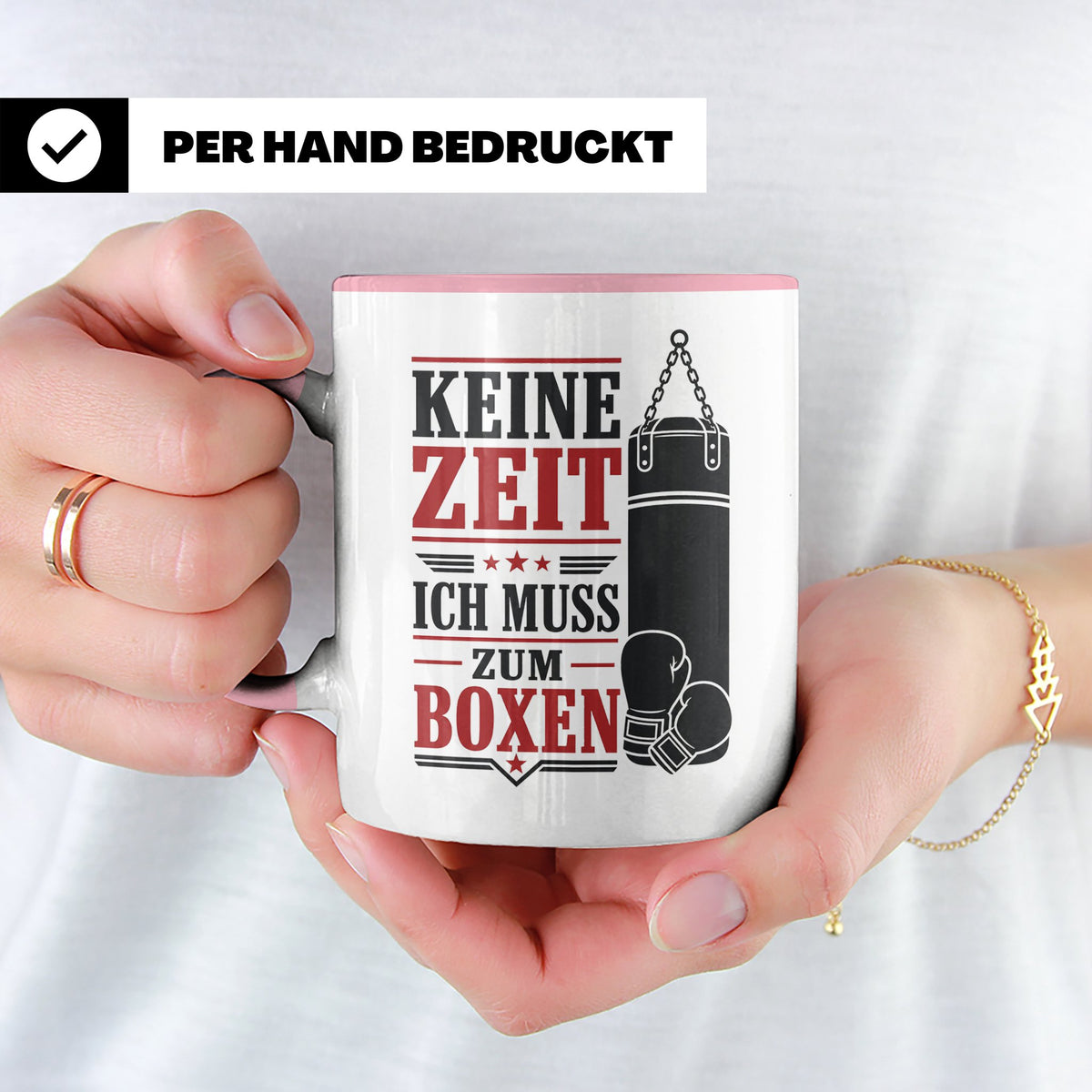 Boxen Tasse Keine Zeit ich muss zum Boxen - Geschenk für Box – Rosa [farbe:rosa]