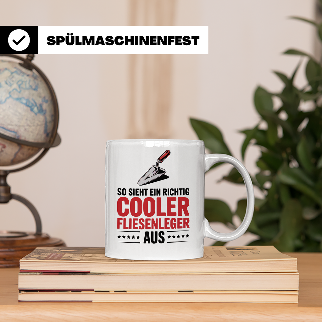 Fliesenleger Tasse - So sieht ein cooler Fliesenleger aus! G – Weiß [farbe:weiß]