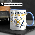 Silvester Tasse Mein Vorsatz kein Vorsatz - Lustiges Neujahr – Blau [farbe:blau]
