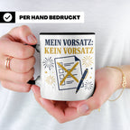 Silvester Tasse Mein Vorsatz kein Vorsatz - Lustiges Neujahr – Schwarz [farbe:schwarz]