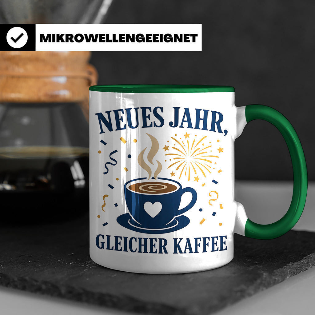 Neujahr Tasse Neues Jahr gleicher Kaffee - Lustiges Geschenk – Grün [farbe:grün]