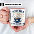 Neujahr Tasse Neues Jahr gleicher Kaffee - Lustiges Geschenk – Rot [farbe:rot]