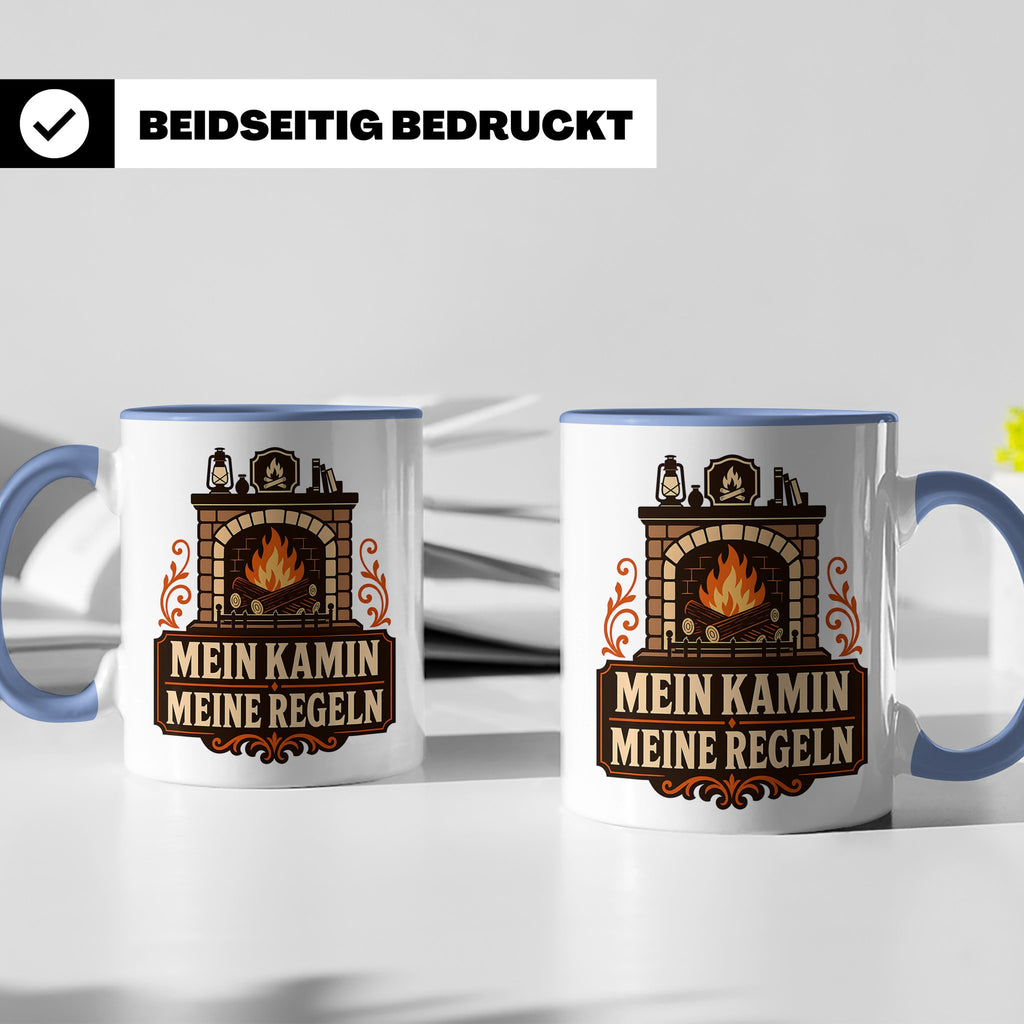 Kamin Tasse Mein Kamin meine Regeln - Lustiges Geschenk für  – Blau [farbe:blau]