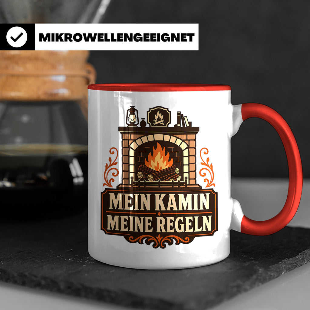 Kamin Tasse Mein Kamin meine Regeln - Lustiges Geschenk für  – Rot [farbe:rot]
