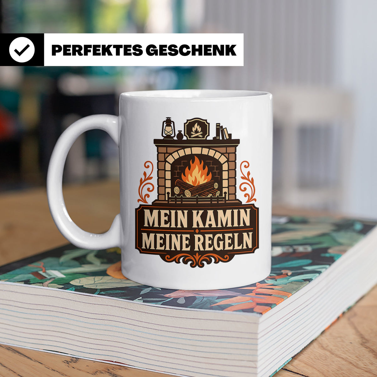 Kamin Tasse Mein Kamin meine Regeln - Lustiges Geschenk für  – Weiß [farbe:weiß]