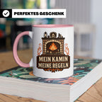 Kamin Tasse Mein Kamin meine Regeln - Lustiges Geschenk für  – Rosa [farbe:rosa]