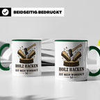 Holz hacken Tasse ist mein Workout - Lustiges Geschenk für H – Grün [farbe:grün]