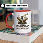 Holz hacken Tasse ist mein Workout - Lustiges Geschenk für H – Rot [farbe:rot]
