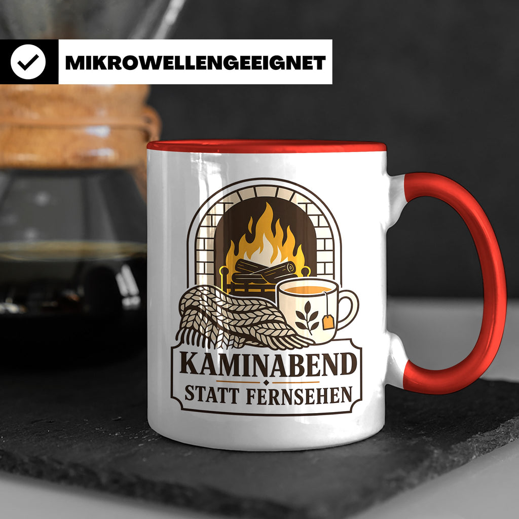 Kamin Tasse Kaminabend statt Fernsehen - Gemütliches Geschen – Rot [farbe:rot]