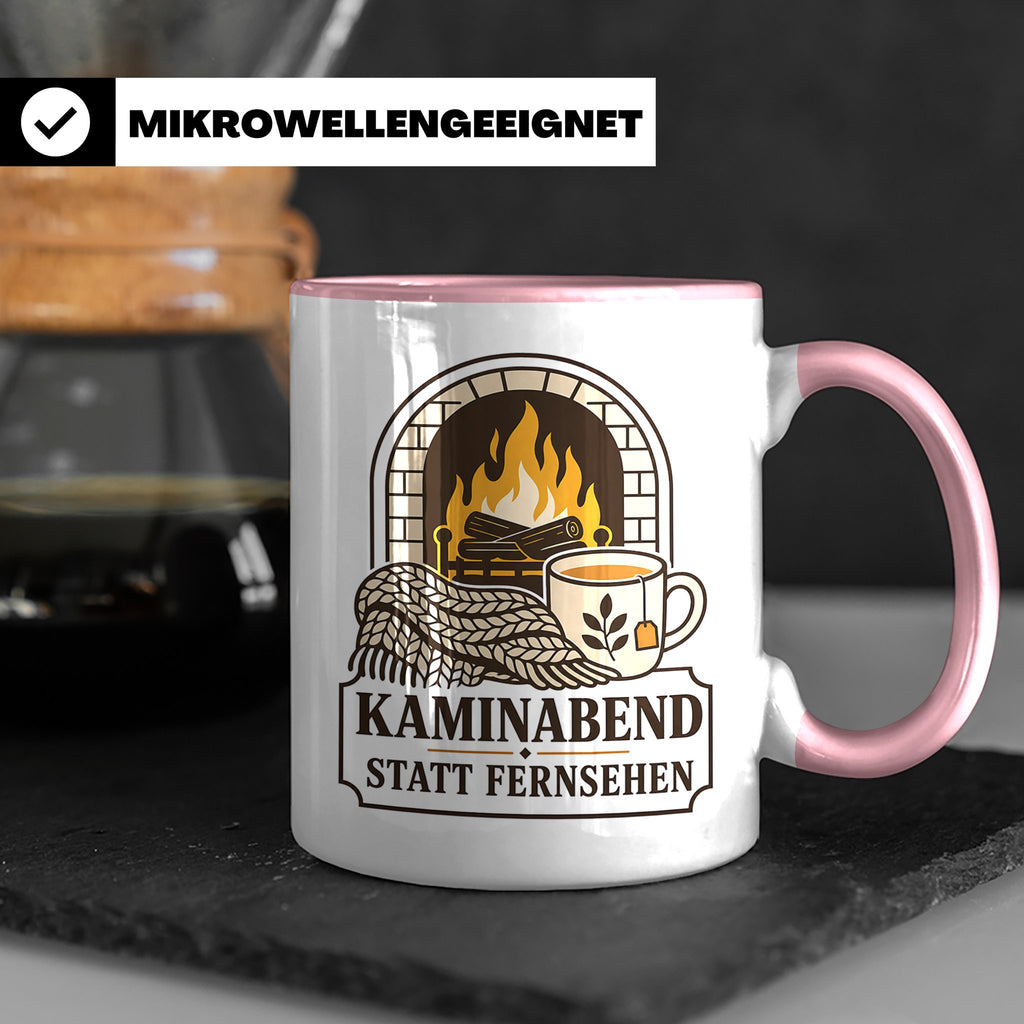 Kamin Tasse Kaminabend statt Fernsehen - Gemütliches Geschen – Rosa [farbe:rosa]