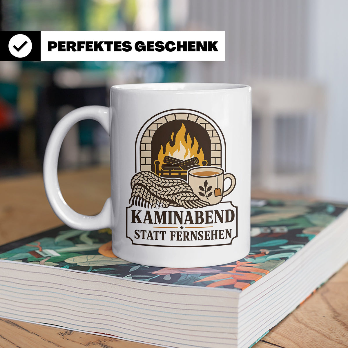 Kamin Tasse Kaminabend statt Fernsehen - Gemütliches Geschen – Weiß [farbe:weiß]
