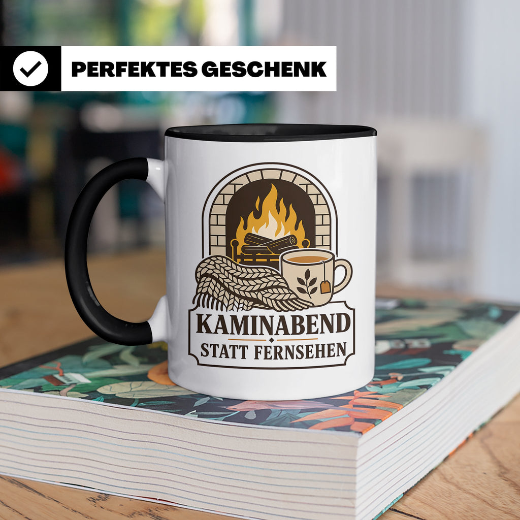 Kamin Tasse Kaminabend statt Fernsehen - Gemütliches Geschen – Schwarz [farbe:schwarz]