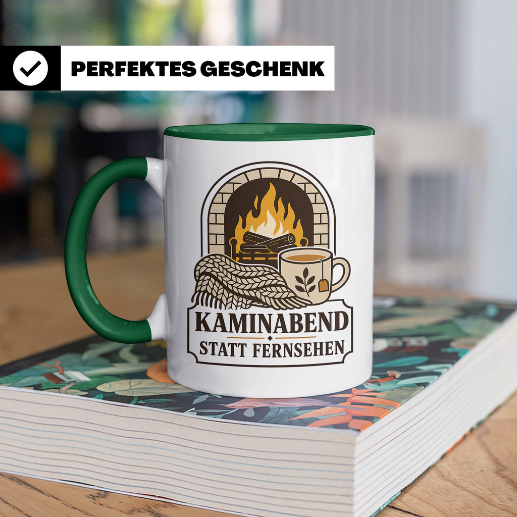 Kamin Tasse Kaminabend statt Fernsehen - Gemütliches Geschen – Grün [farbe:grün]