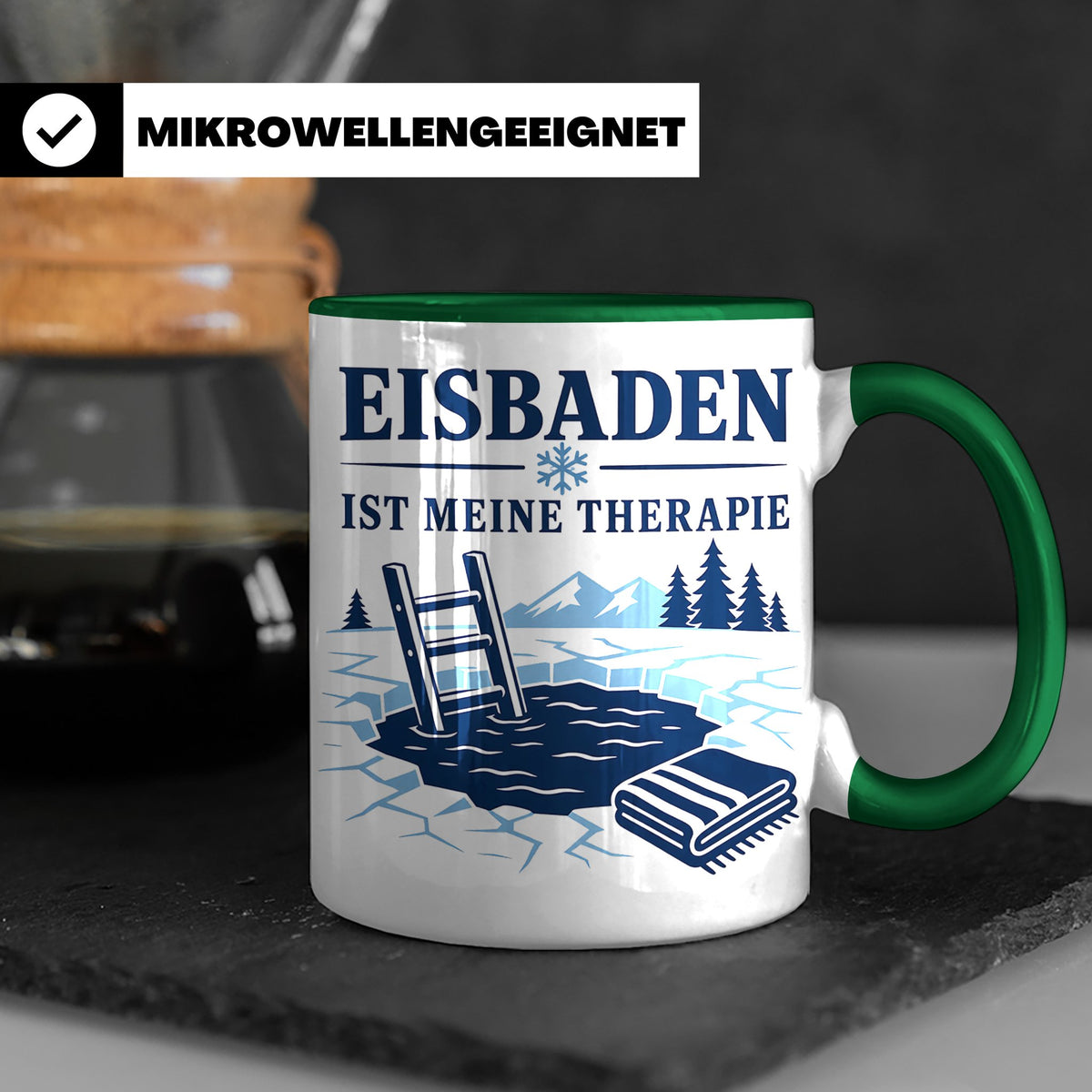 Eisbaden Tasse Eisbaden ist meine Therapie - Geschenk für Ei – Grün [farbe:grün]