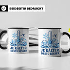 Eisbaden Tasse Je kälter desto besser - Geschenk für Eisbade – Schwarz [farbe:schwarz]