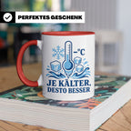 Eisbaden Tasse Je kälter desto besser - Geschenk für Eisbade – Rot [farbe:rot]