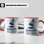 Eisbader Tasse Frostbeule war gestern - Geschenk für Eisbade – Rot [farbe:rot]