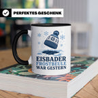 Eisbader Tasse Frostbeule war gestern - Geschenk für Eisbade – Schwarz [farbe:schwarz]