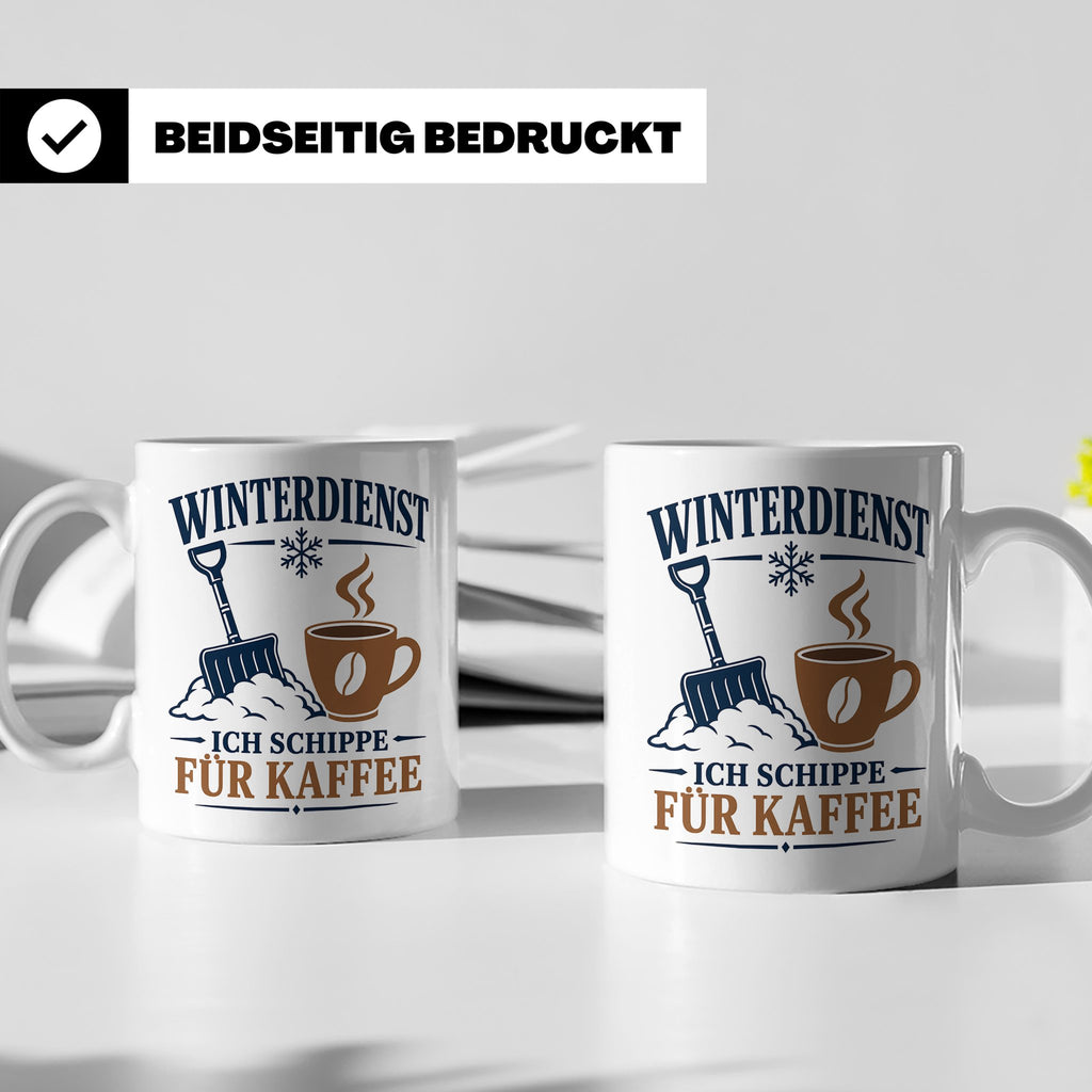 Winterdienst Tasse Ich schippe für Kaffee - Lustiges Geschen – Weiß [farbe:weiß]