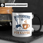 Winterdienst Tasse Ich schippe für Kaffee - Lustiges Geschen – Schwarz [farbe:schwarz]