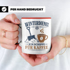 Winterdienst Tasse Ich schippe für Kaffee - Lustiges Geschen – Rot [farbe:rot]