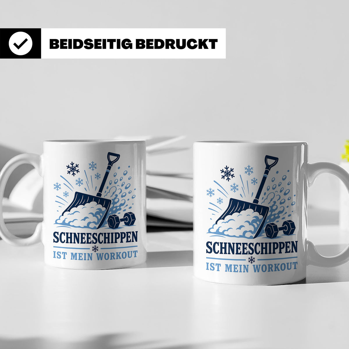 Schneeschippen Tasse ist mein Workout - Lustiges Geschenk fü – Weiß [farbe:weiß]