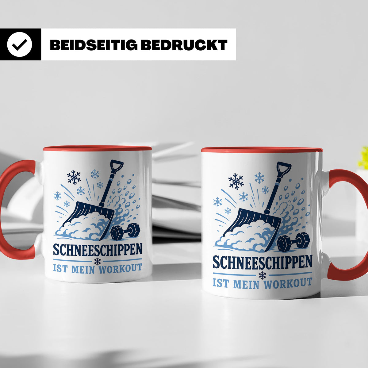 Schneeschippen Tasse ist mein Workout - Lustiges Geschenk fü – Rot [farbe:rot]
