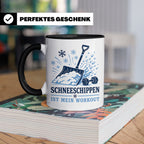 Schneeschippen Tasse ist mein Workout - Lustiges Geschenk fü – Schwarz [farbe:schwarz]