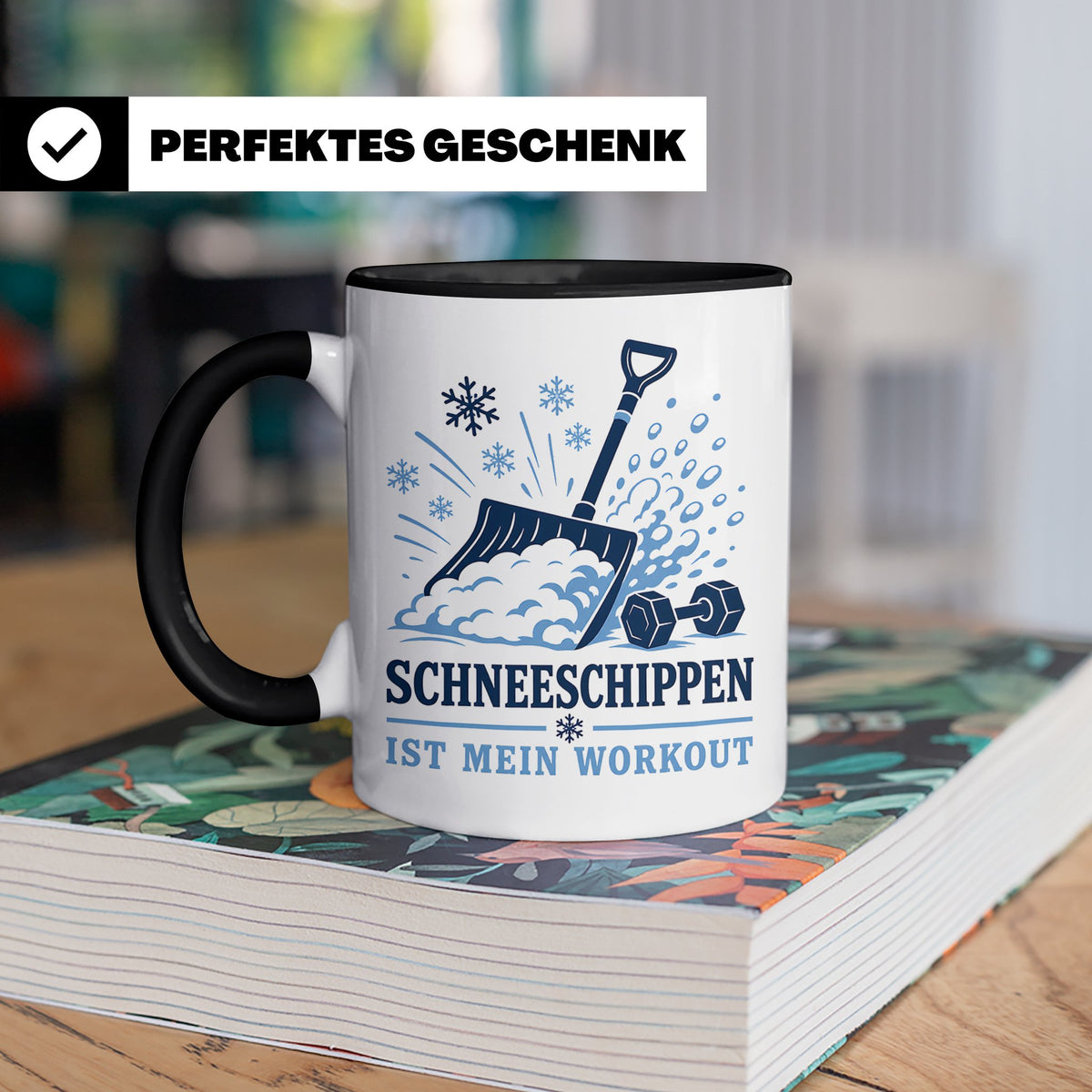 Schneeschippen Tasse ist mein Workout - Lustiges Geschenk fü – Schwarz [farbe:schwarz]