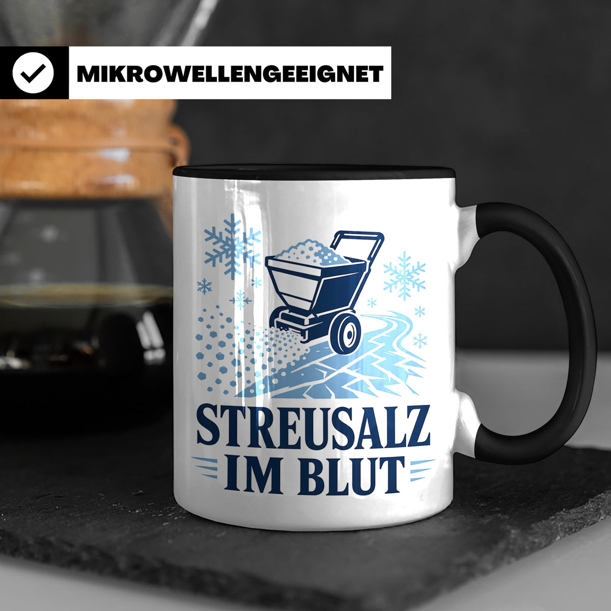 Winterdienst Tasse Streusalz im Blut - Lustiges Geschenk für – Schwarz [farbe:schwarz]