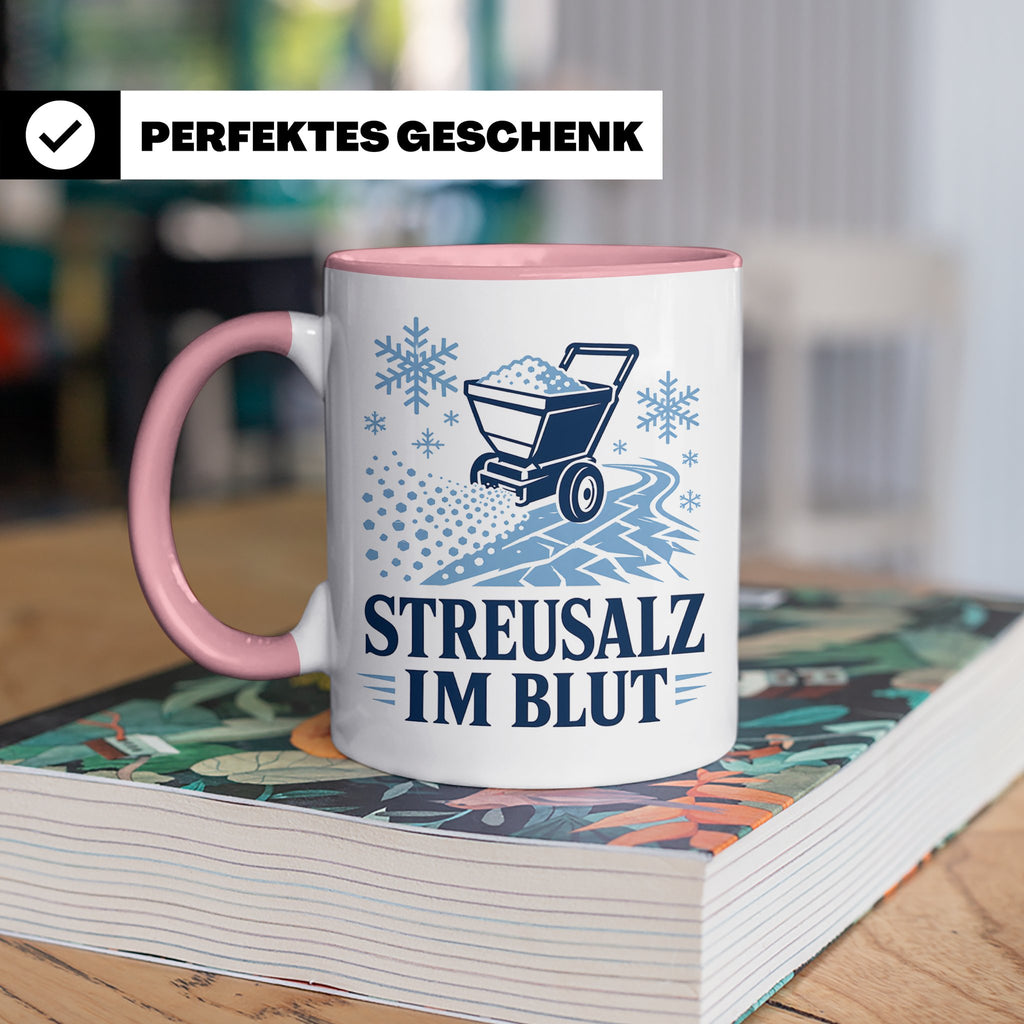 Winterdienst Tasse Streusalz im Blut - Lustiges Geschenk für – Rosa [farbe:rosa]