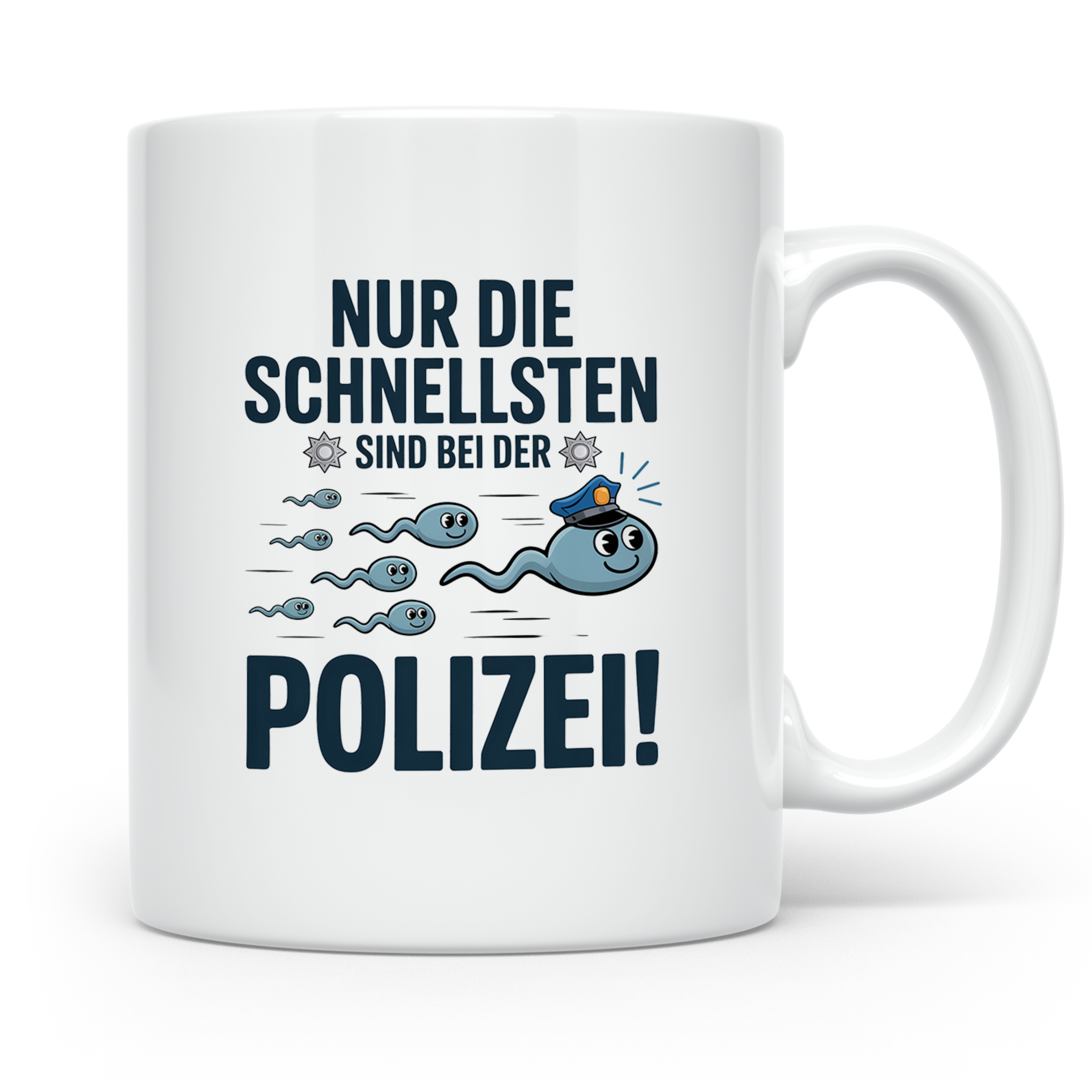 Nur Die Schnellsten Sind Bei Der Polizei Tasse Spermium Same – Weiß [farbe:weiß]