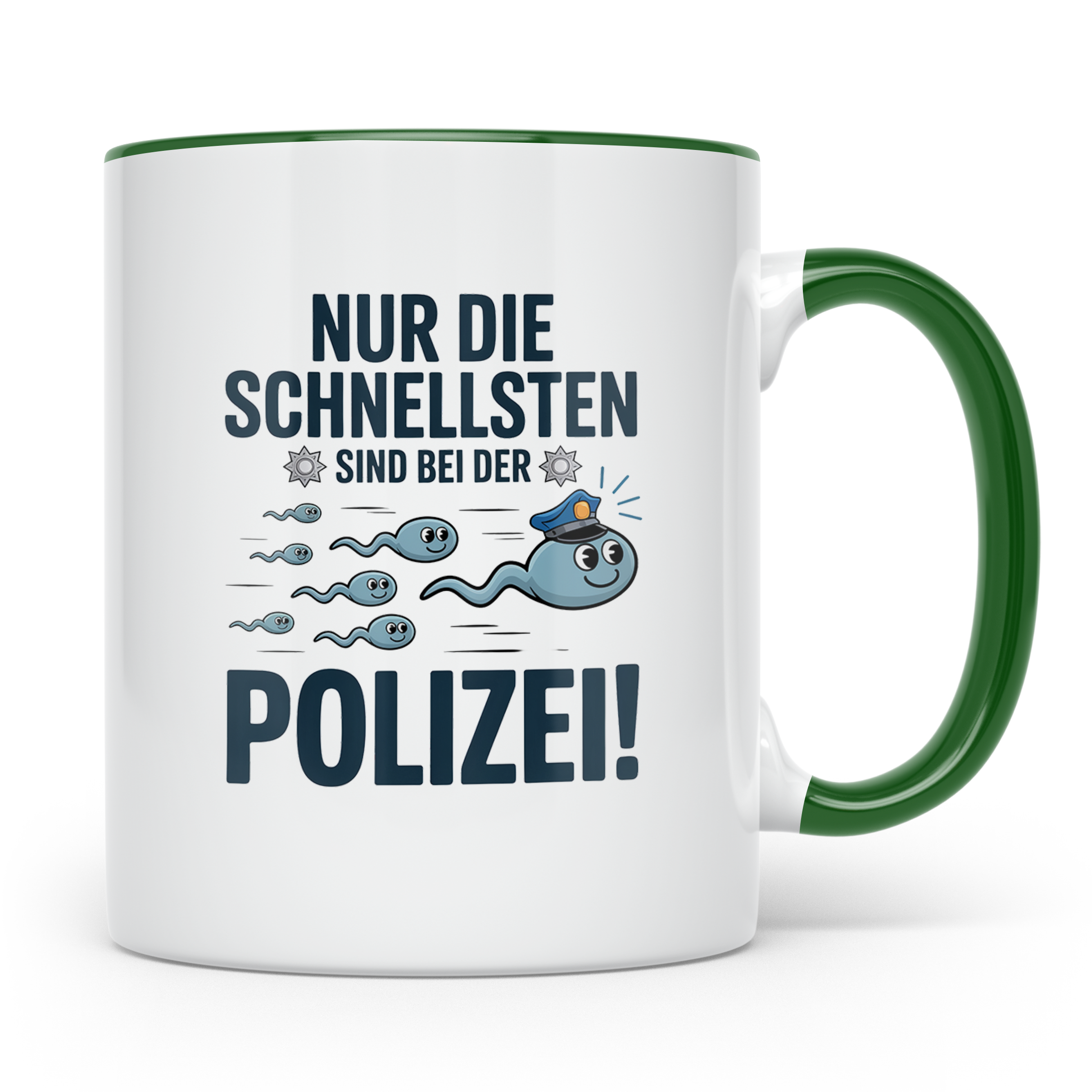 Nur Die Schnellsten Sind Bei Der Polizei Tasse Spermium Same – Grün [farbe:grün]