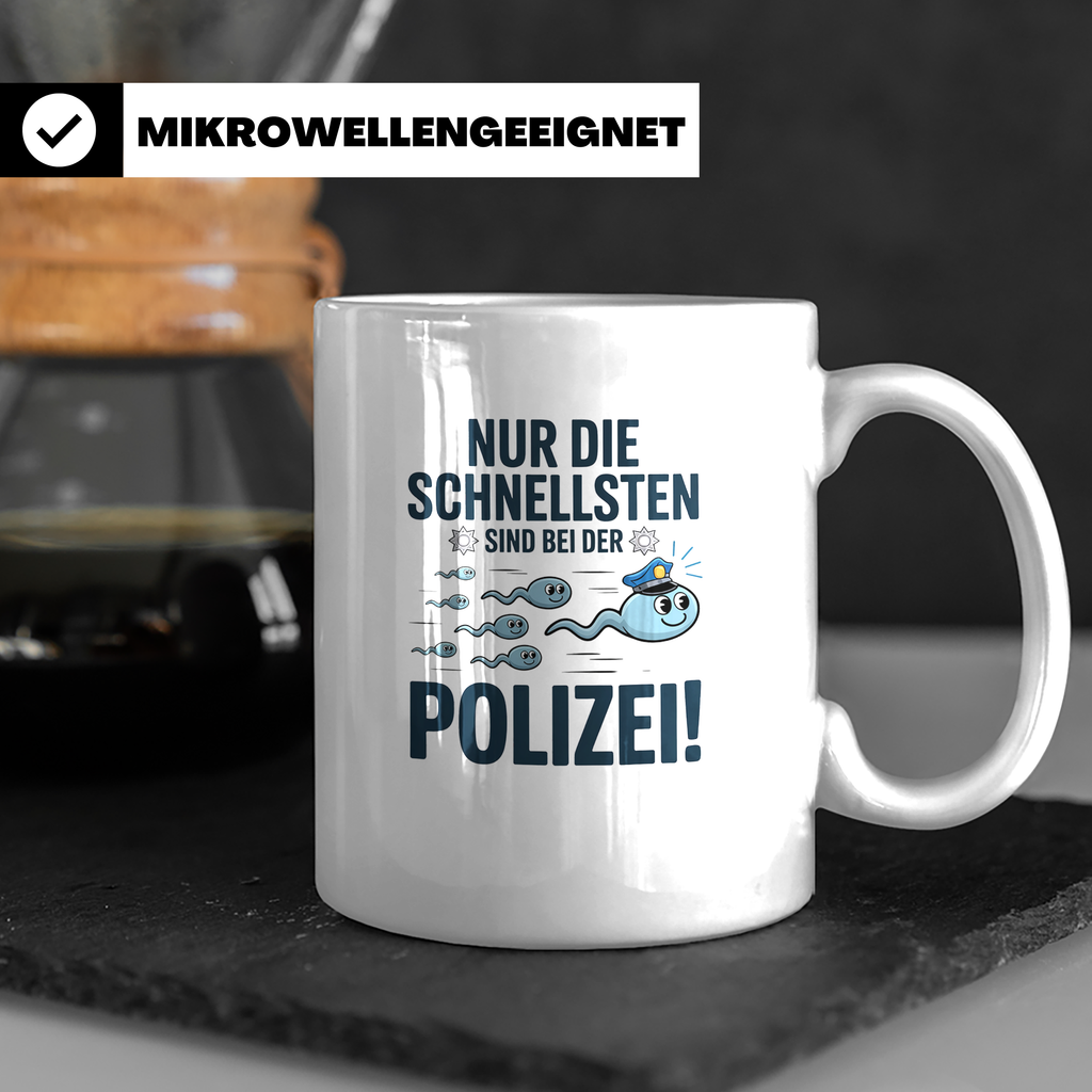 Nur Die Schnellsten Sind Bei Der Polizei Tasse Spermium Same – Weiß [farbe:weiß]