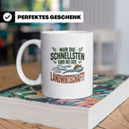 Landwirtschaft Tasse - Bauer Kaffeetasse - Nur die Schnellst – Weiß [farbe:weiß]